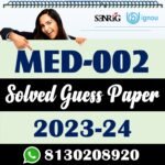 IGNOU MED 002 Solved Guess Paper with Important Questions