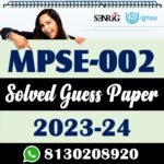 IGNOU MPSE 002 Solved Guess Paper with Important Questions