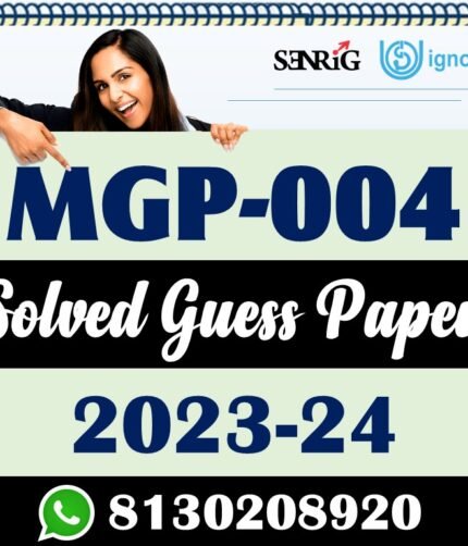 IGNOU MGP 004 Solved Guess Paper with Important Questions