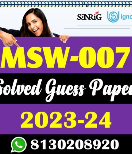 IGNOU MSW 007 Solved Guess Paper with Important Questions