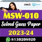 IGNOU MSW 010 Solved Guess Paper with Important Questions