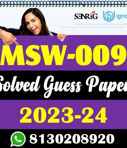 IGNOU MSW 009 Solved Guess Paper with Important Questions
