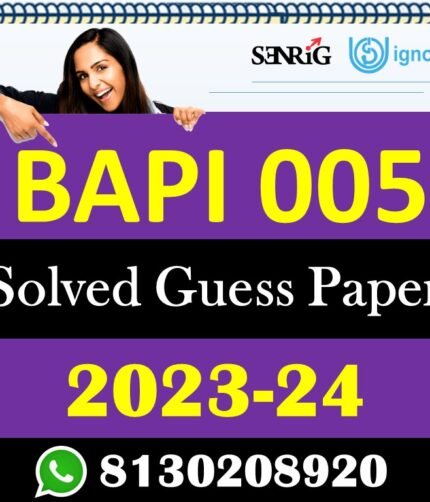 IGNOU BAPI 005 Solved Guess Papers With Chapter wise important question , IGNOU previous years papers
