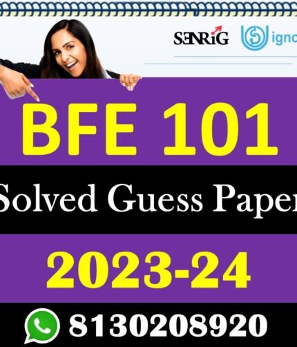 IGNOU BFE 101 Solved Guess Papers With Chapter wise important question , IGNOU previous years papers