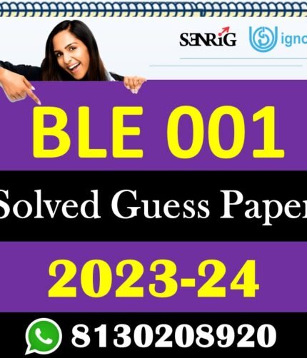 IGNOU BLE 001 Solved Guess Papers With Chapter wise important question , IGNOU previous years papers