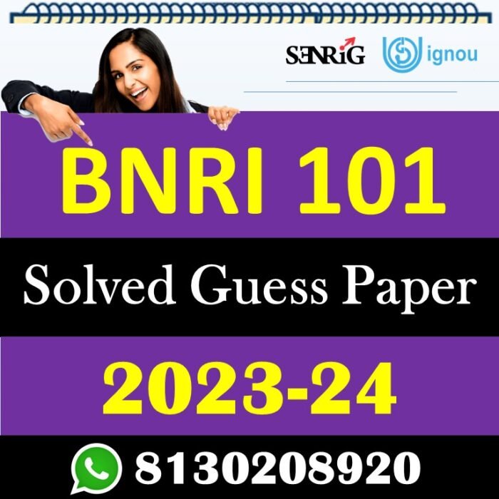 IGNOU BNRI 101 Solved Guess Papers With Chapter wise important question , IGNOU previous years papers