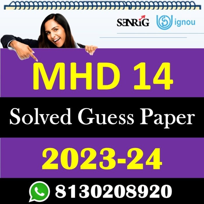 IGNOU MHD 14 Solved Guess Papers With Chapter wise important question , IGNOU previous years papers