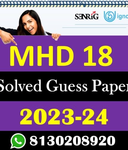 IGNOU MHD 18 Solved Guess Papers With Chapter wise important question , IGNOU previous years papers