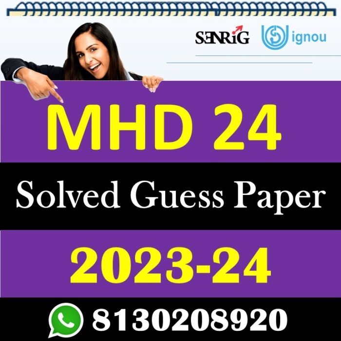 IGNOU MHD 24 Solved Guess Papers With Chapter wise important question , IGNOU previous years papers