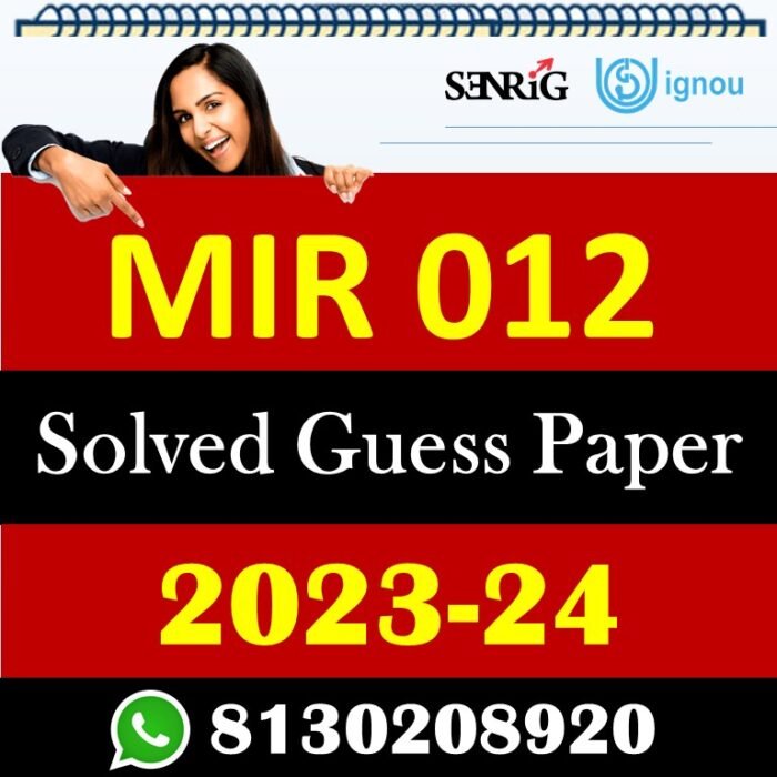 IGNOU MIR 012 Solved Guess Papers With Chapter wise important question , IGNOU previous years papers