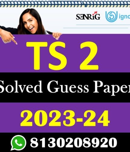 IGNOU TS 2 Solved Guess Papers With Chapter wise important question , IGNOU previous years papers