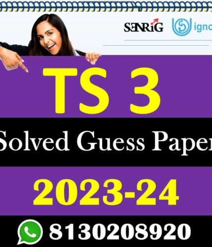 IGNOU TS 3 Solved Guess Papers With Chapter wise important question , IGNOU previous years papers