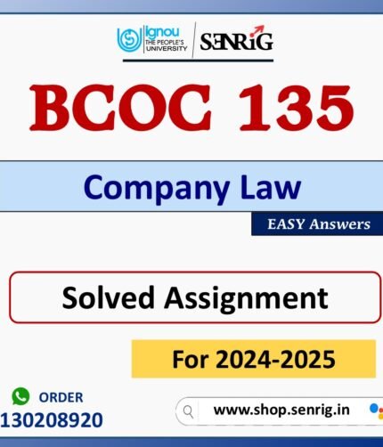 BCOC 135 Company Law Solved Assignment for Session 2024-25 Download PDF