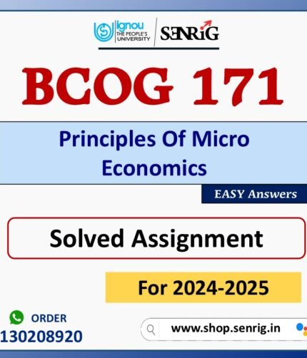 BCOG 171 Principles Of Micro Economics Solved Assignment for Session 2024-25 Download PDF