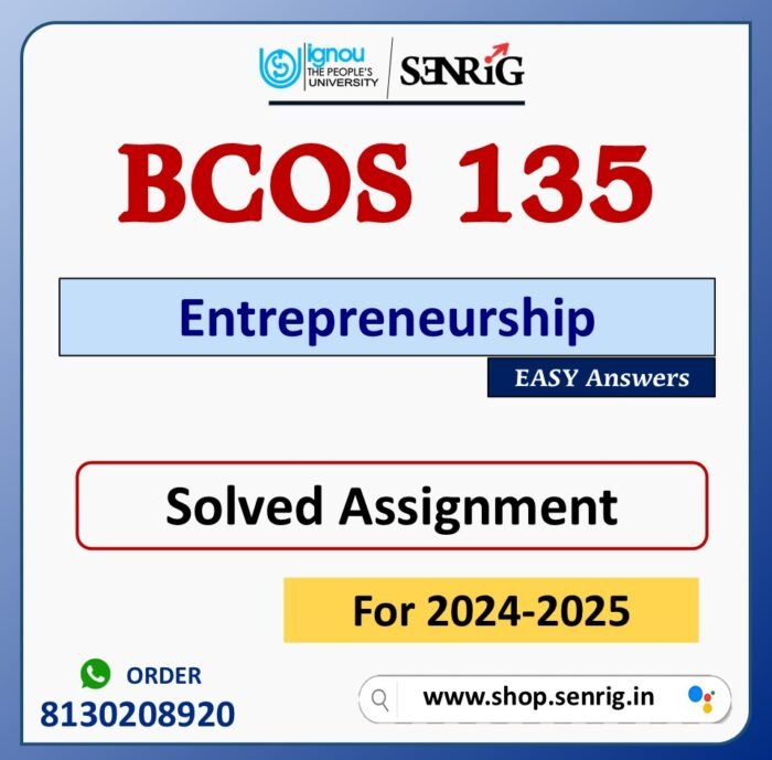 BCOS 135 Entrepreneurship Solved Assignment for Session 2024-25 Download PDF