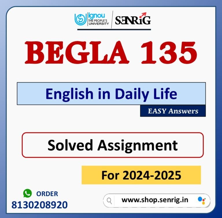 BEGLA 135 English in Daily Life Solved Assignment for Session 2024-25 Download PDF