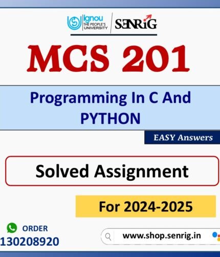 MCS 201 Programming In C And PYTHON Solved Assignment for Session 2024-25 Download PDF