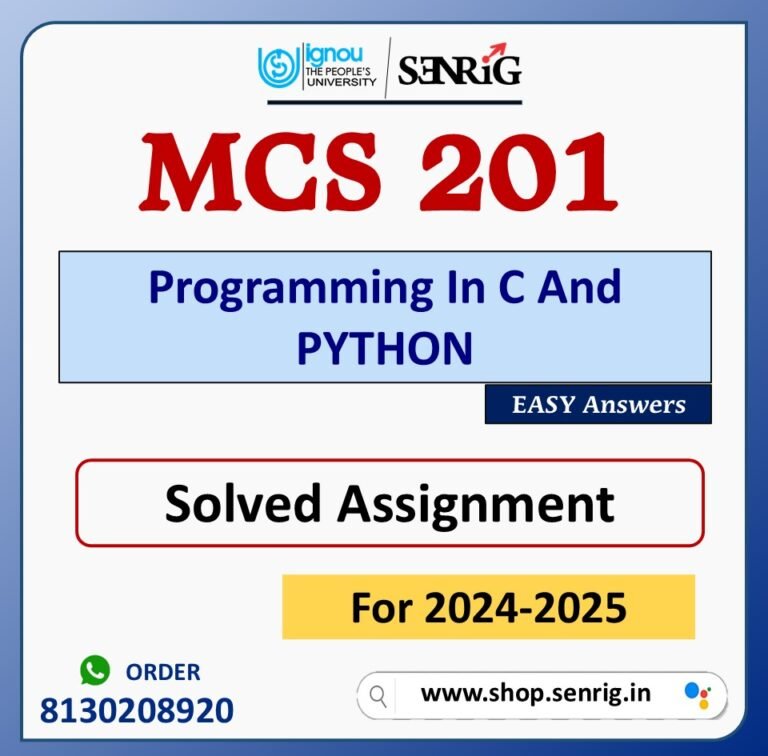 MCS 201 Programming In C And PYTHON Solved Assignment for Session 2024-25 Download PDF