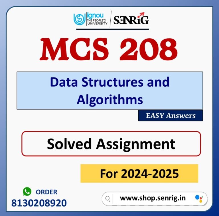 MCS 208 Data Structures and Algorithms Solved Assignment for Session 2024-25 Download PDF