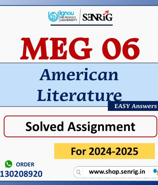 MEG 06 American Literature Solved Assignment for Session 2024-25 Download PDF