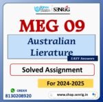 MEG 09 Australian Lierature Solved Assignment for Session 2024-25 Download PDF