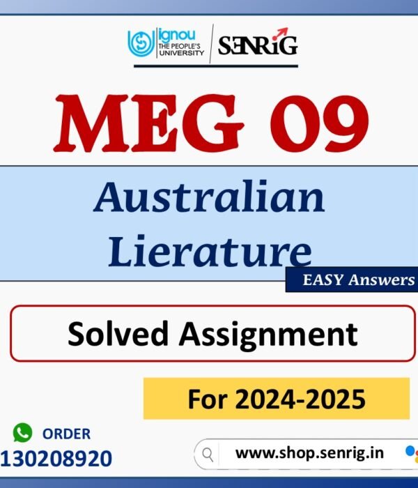 MEG 09 Australian Lierature Solved Assignment for Session 2024-25 Download PDF