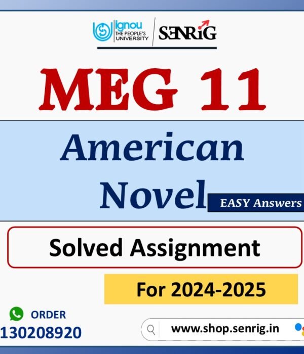 MEG 11 American Novel Solved Assignment for Session 2024-25 Download PDF
