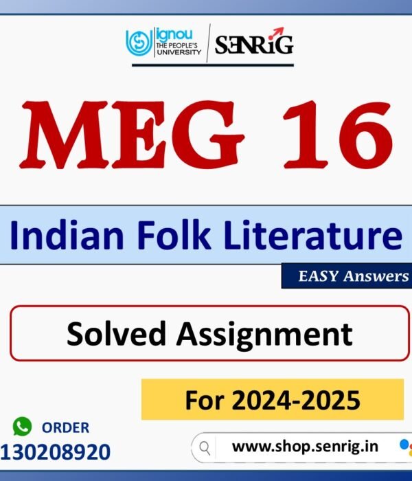 MEG 16 Indian Folk Literature Solved Assignment for Session 2024-25 Download PDF