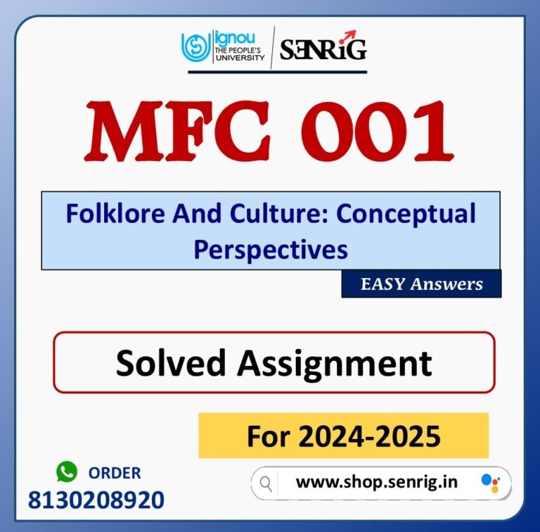 MFC 001 Folklore And Culture: Conceptual Perspectives Solved Assignment for Session 2024-25 Download PDF