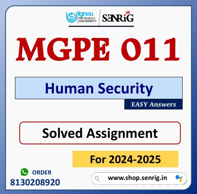 MGPE 011 Human Security Solved Assignment for Session 2024-25 Download PDF