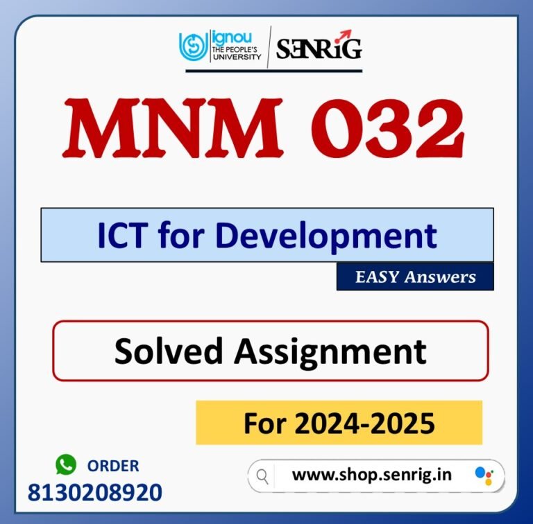 MNM 032 ICT for Development Solved Assignment for Session 2024-25 Download PDF