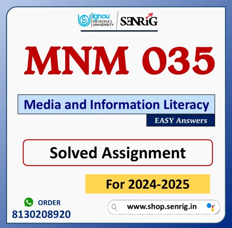 MNM 035 Media and Information Literacy Solved Assignment for Session 2024-25 Download PDF