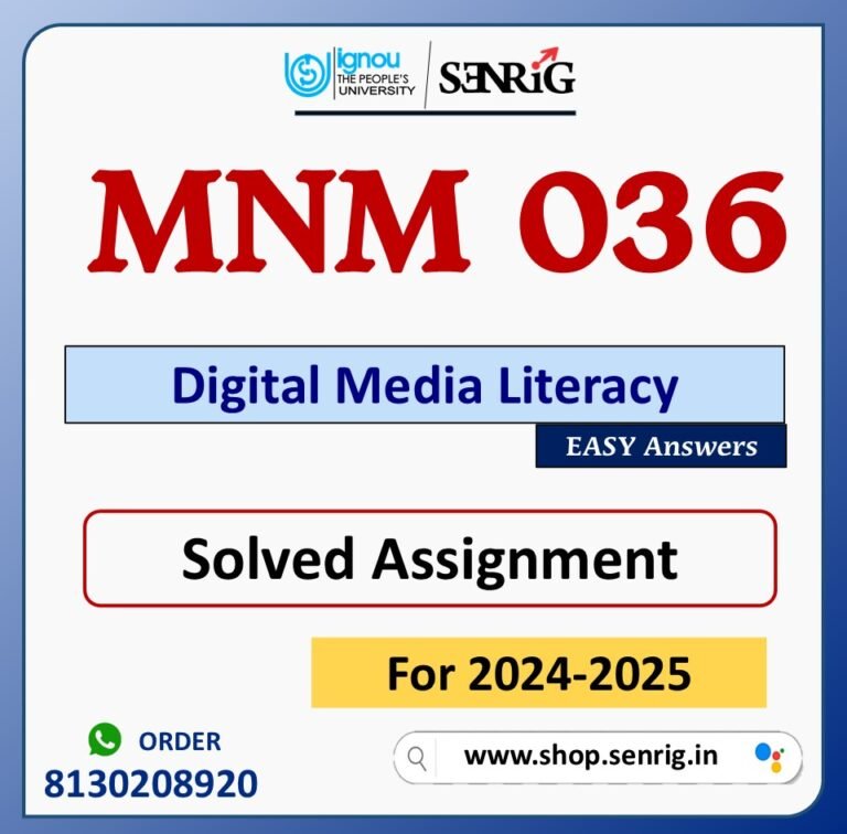 MNM 036 Digital Media Literacy Solved Assignment for Session 2024-25 Download PDF