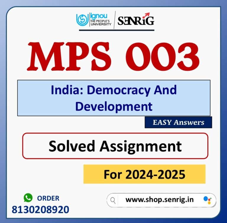 MPS 003 India: Democracy And Development Solved Assignment for Session 2024-25 Download PDF