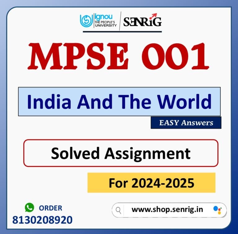 MPSE 001 India And The World Solved Assignment for Session 2024-25 Download PDF