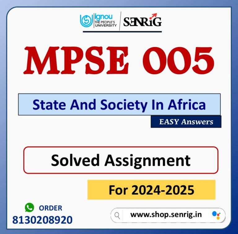 MPSE 005 State And Society In Africa Solved Assignment for Session 2024-25 Download PDF