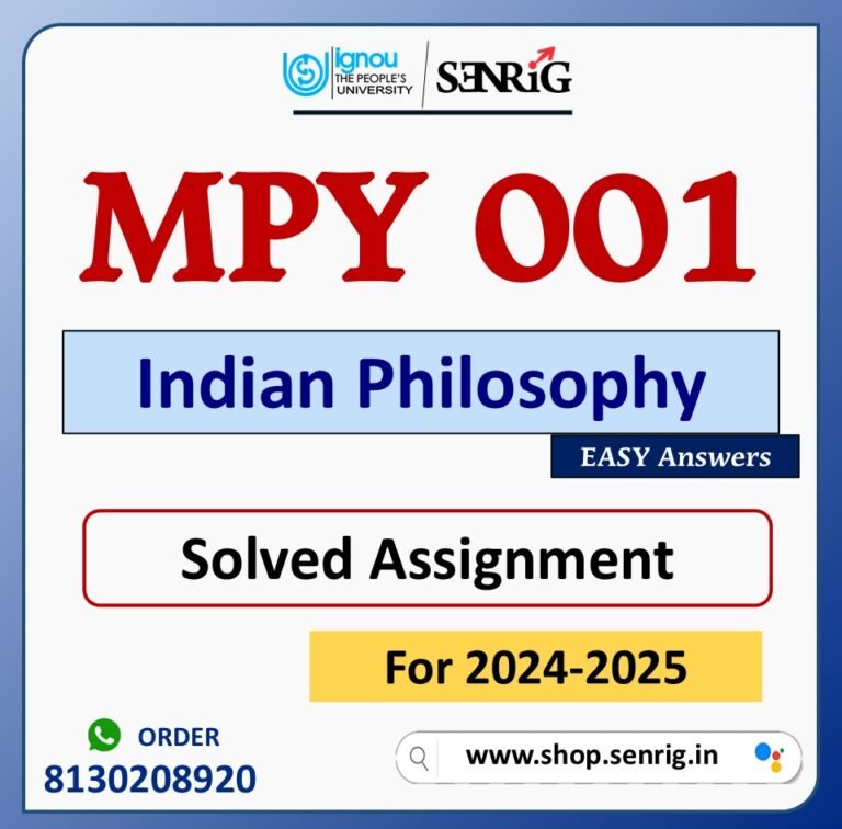 MPY 001 Indian Philosophy Solved Assignment for Session 2024-25 Download PDF