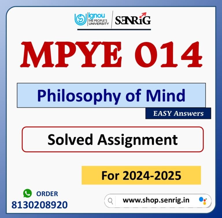 MPYE 014 Philosophy of Mind Solved Assignment for Session 2024-25 Download PDF