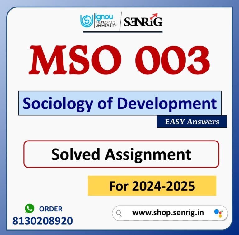 MSO 003 Sociology of Development Solved Assignment for Session 2024-25 Download PDF