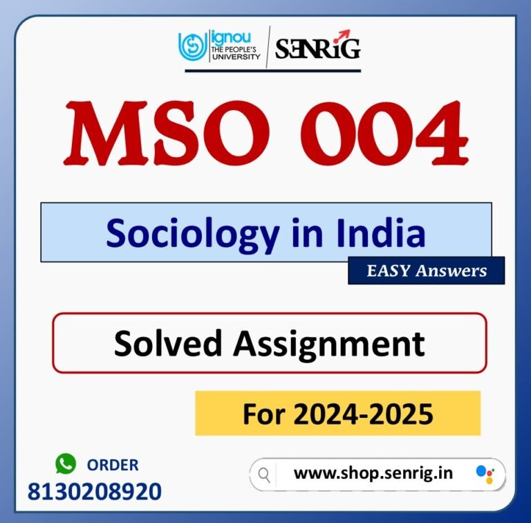 MSO 004 Sociology in India Solved Assignment for Session 2024-25 Download PDF