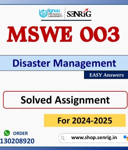 MSWE 003 Disaster Management Solved Assignment for Session 2024-25 Download PDF