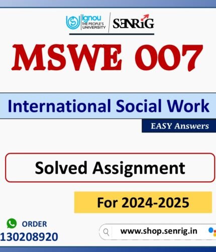 MSWE 007 International Social Work Solved Assignment for Session 2024-25 Download PDF