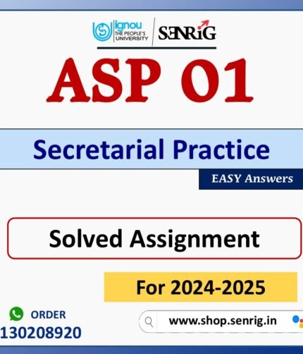 ASP 01 Secretarial Practice Solved Assignment for Session 2024-25 Download PDF