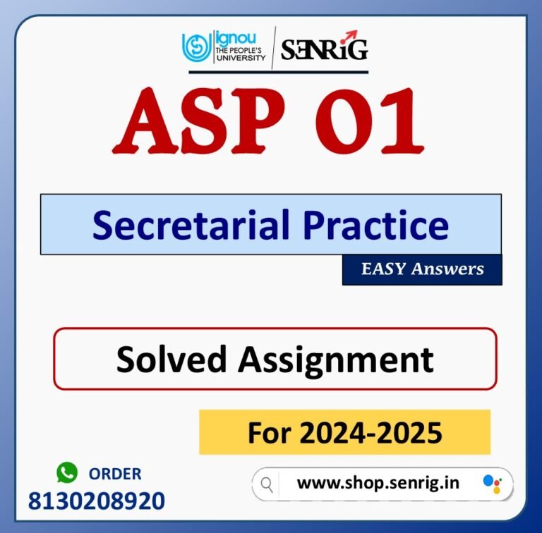 ASP 01 Secretarial Practice Solved Assignment for Session 2024-25 Download PDF