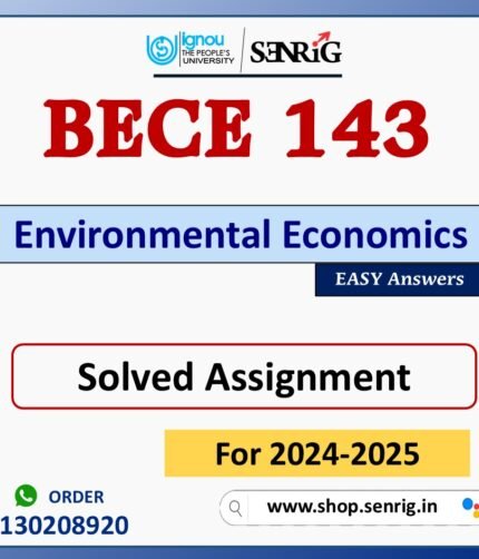 BECE 143 Environmental Economics Solved Assignment for Session 2024-25 Download PDF