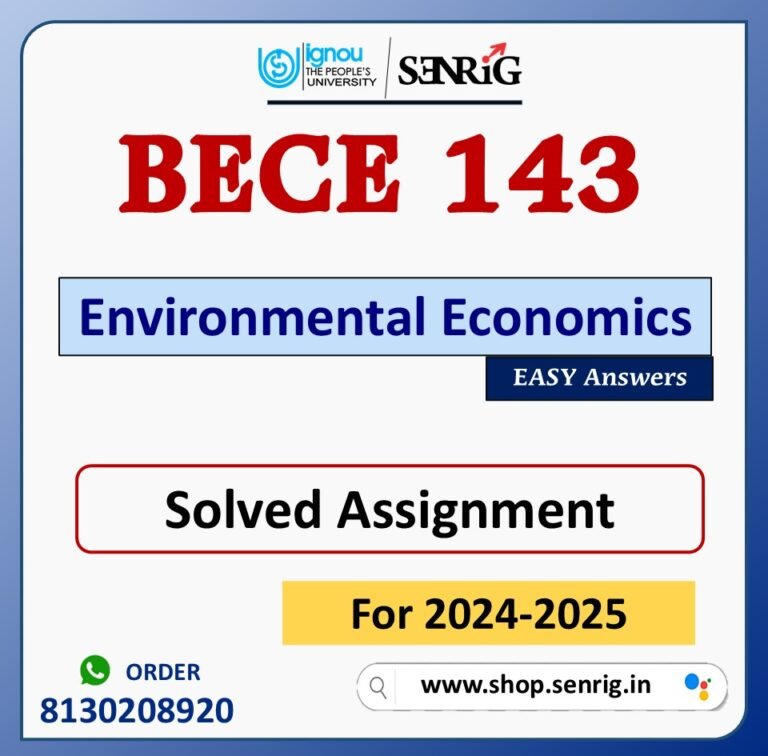 BECE 143 Environmental Economics Solved Assignment for Session 2024-25 Download PDF