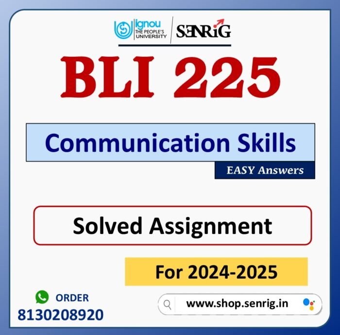 BLI 225 Communication Skills Solved Assignment for Session 2024-25 Download PDF