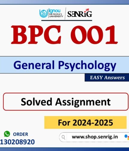 BPC 001 General Psychology Solved Assignment for Session 2024-25 Download PDF