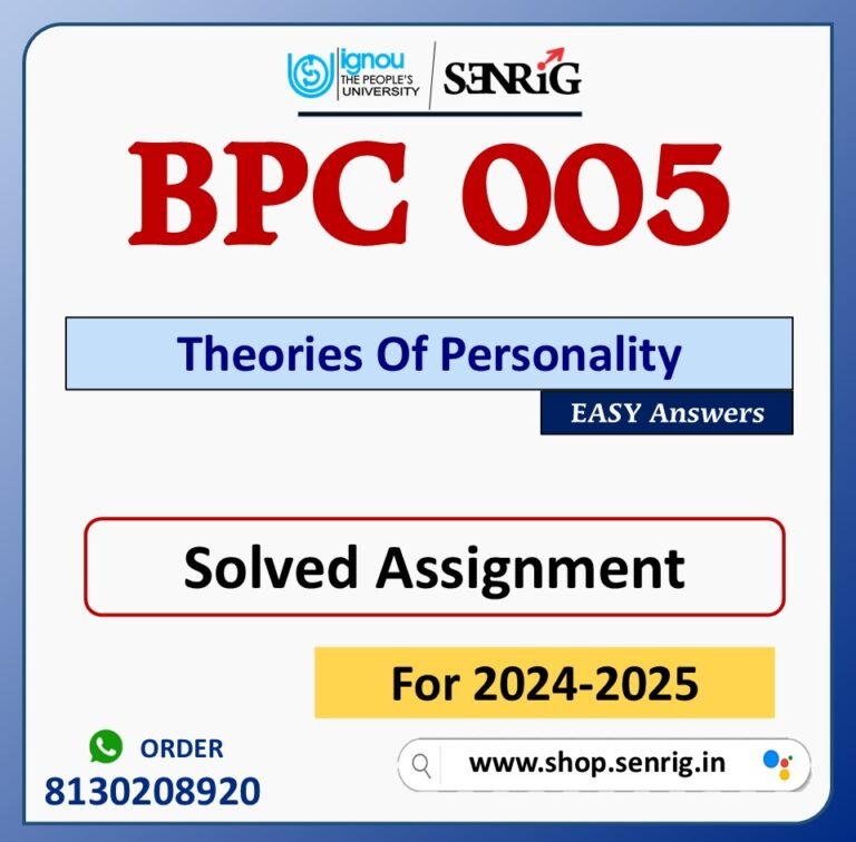 BPC 005 Theories Of Personality Solved Assignment for Session 2024-25 Download PDF