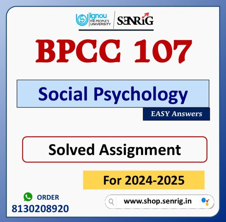 BPCC 107 Social Psychology Solved Assignment for Session 2024-25 Download PDF